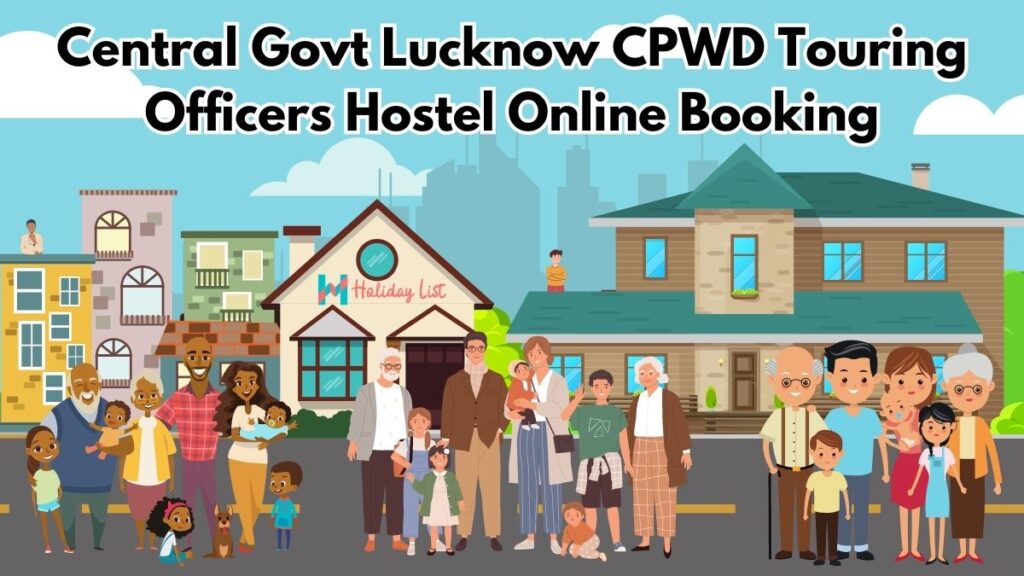 Central Govt Lucknow Uttar Pradesh Cpwd Touring Officers Hostel