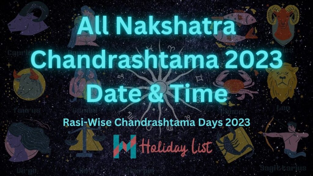 All Nakshatra and Rasi Chandrashtama 2023 Date and Time