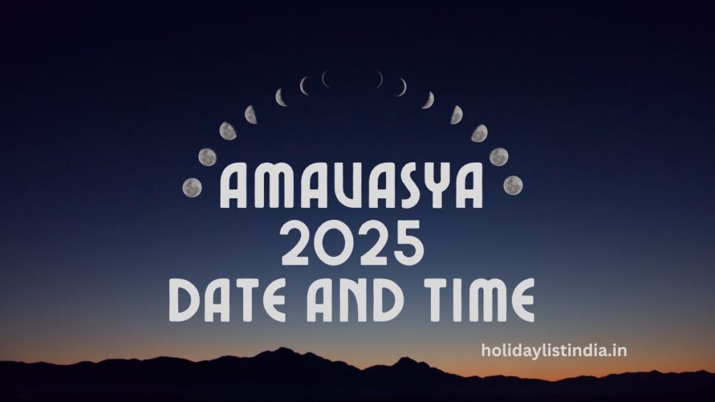 Amavasya Tithi in 2025