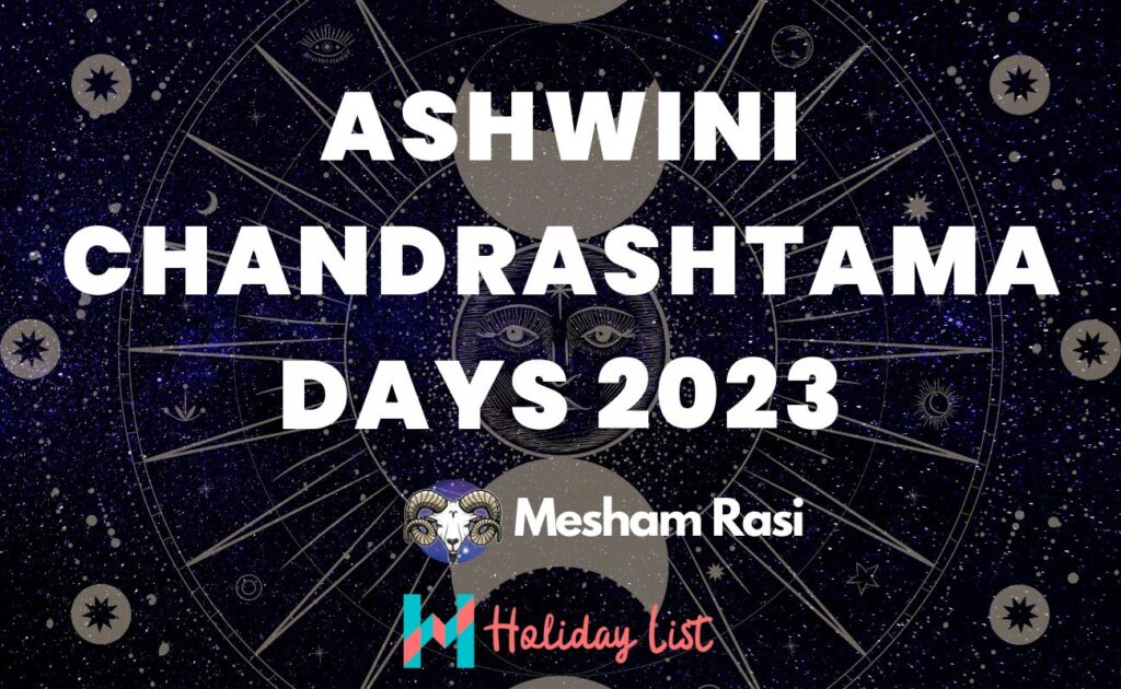 Ashwini Chandrashtama Days 2023