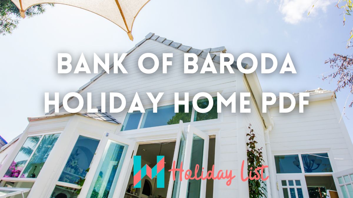 Bank of Baroda Holiday Home PDF Holiday List India