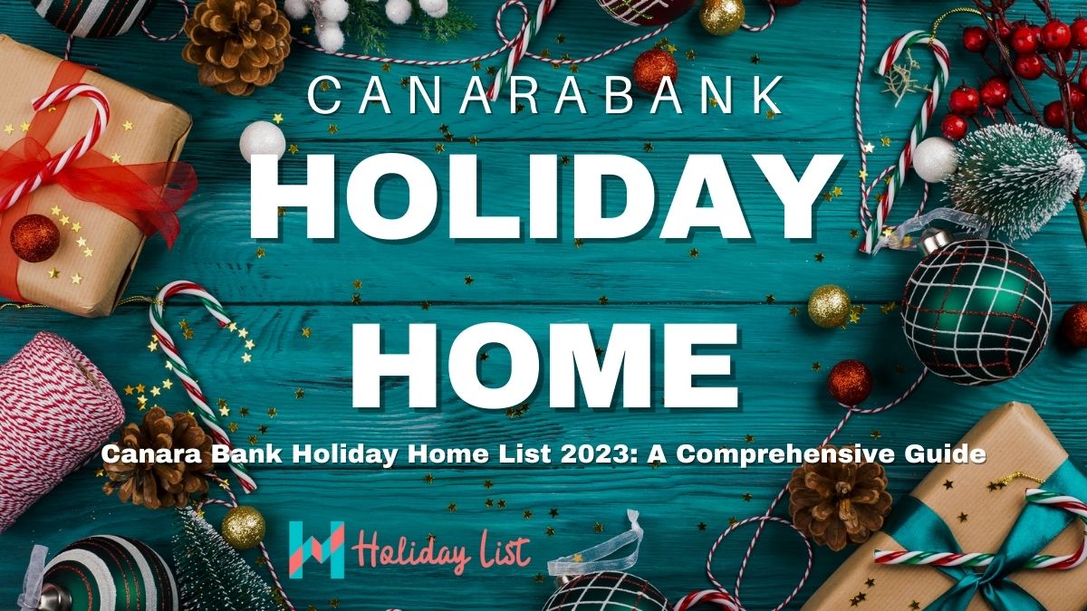 Canara Bank Holiday Home Online Booking Holiday List India