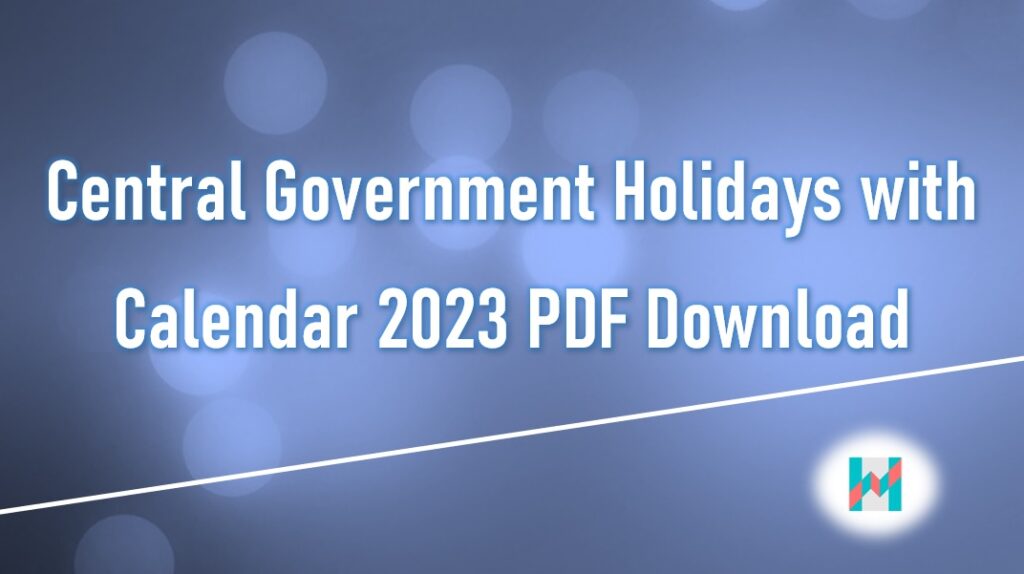 Central Govt Holiday List 2023 PDF Holiday List India