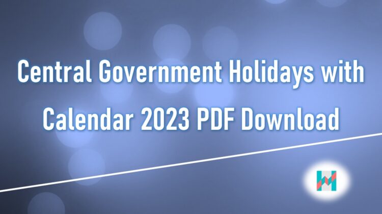Central Govt Holiday List 2023 PDF - Holiday List India