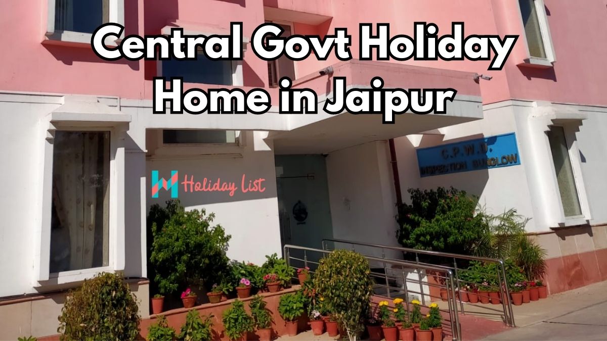 Central Govt Holiday Home in Jaipur