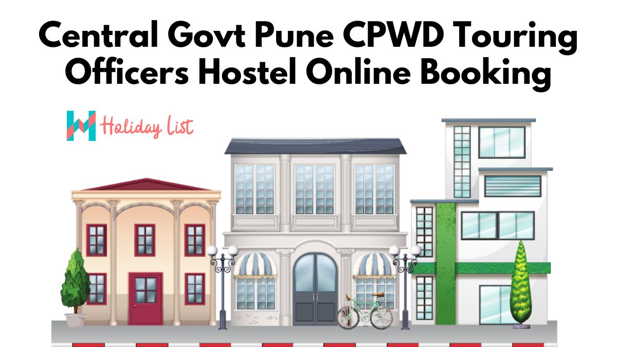 Central Govt Pune CPWD Touring Officers Hostel Online Booking