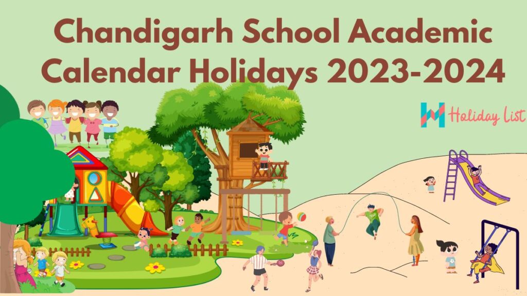 Chandigarh School Academic Calendar Holidays 20232024 Holiday List India