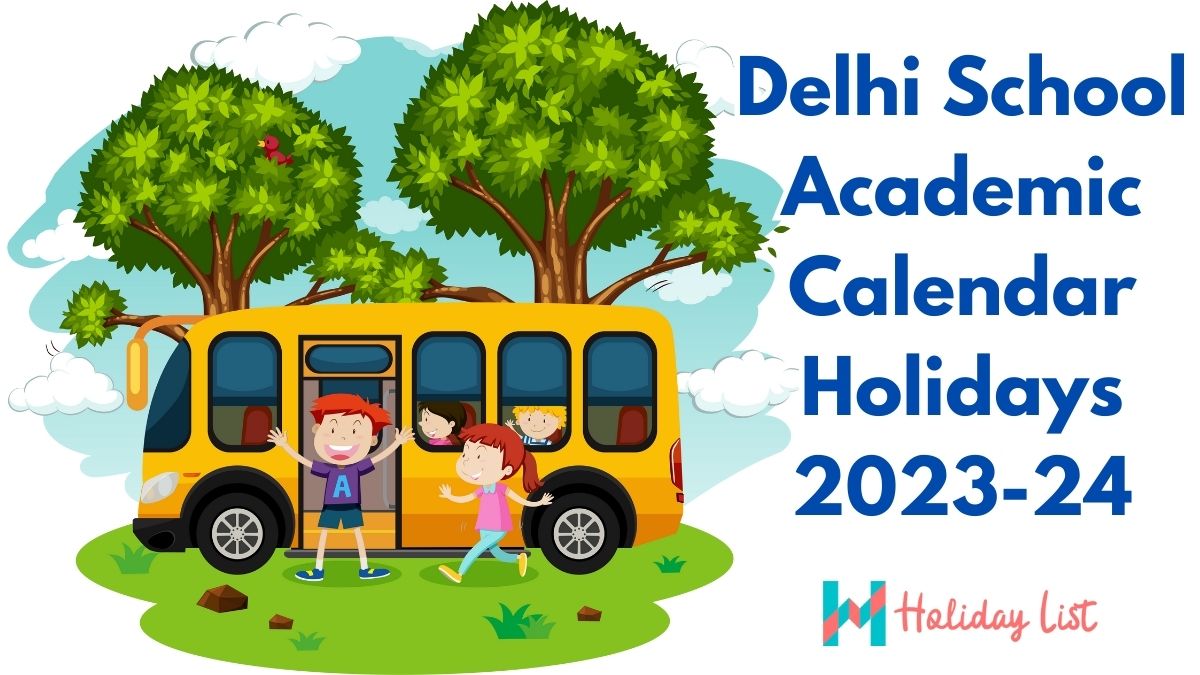 Delhi School Academic Calendar Holidays 2023-24