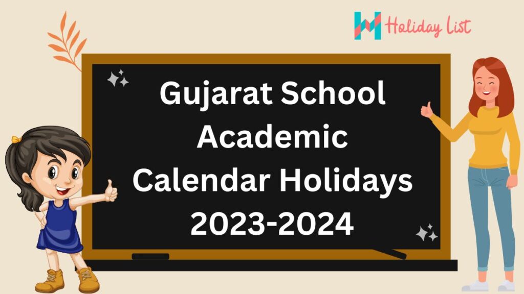 Gujarat School Academic Calendar Holidays 20232024 Holiday List India
