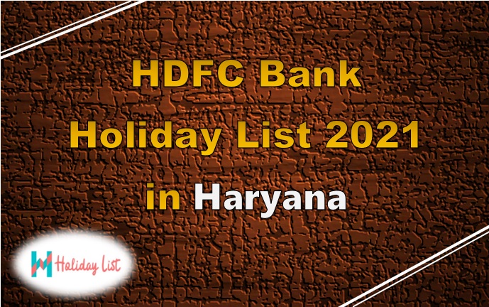 hdfc-bank-holiday-list-2022-in-chandigarh-hdfc-bank-holiday-list-2022