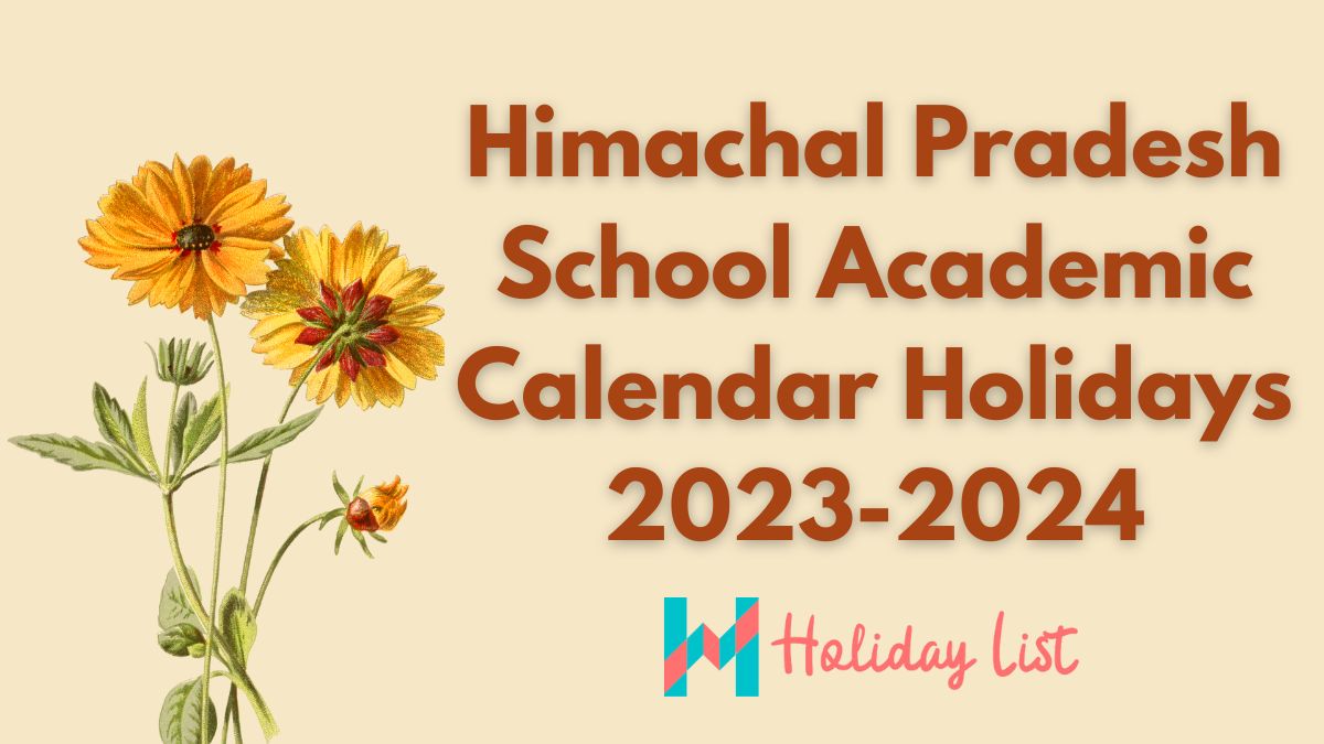 HP School Academic Calendar Holidays 2023-24