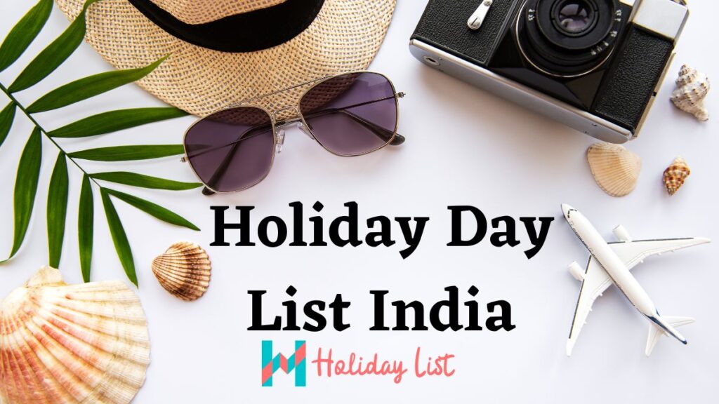 Holiday List in India Holiday List India