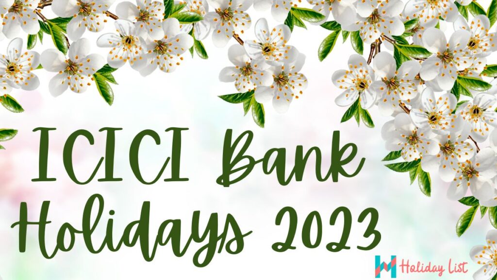 icici-bank-holiday-list-2023-holiday-list-india