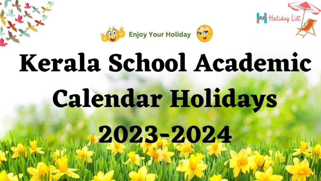 Kerala School Academic Calendar Holidays 20232024 Holiday List India