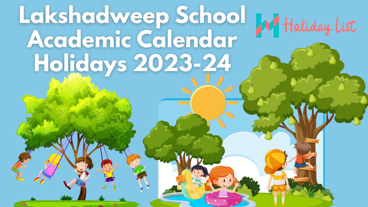 Lakshadweep School Academic Calendar Holidays 2023-24