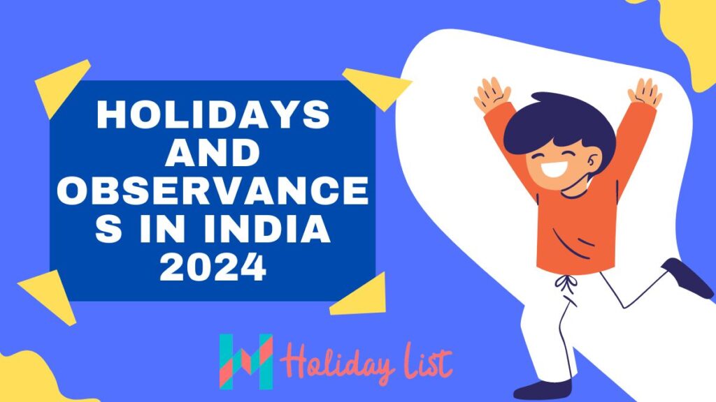 Holidays and Observances in India 2024 Holiday List India