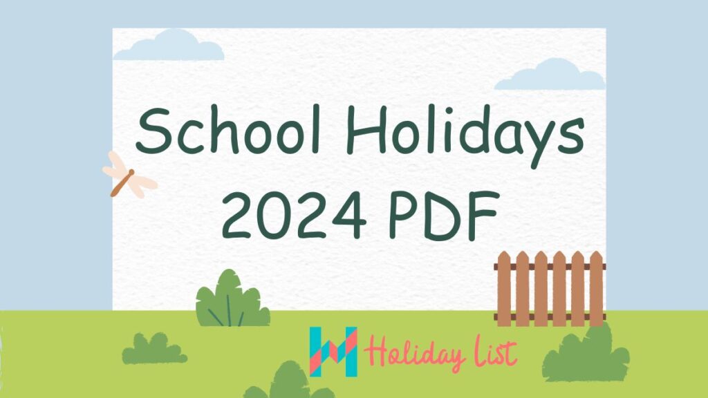 List of School Holiday 202324 Holiday List India