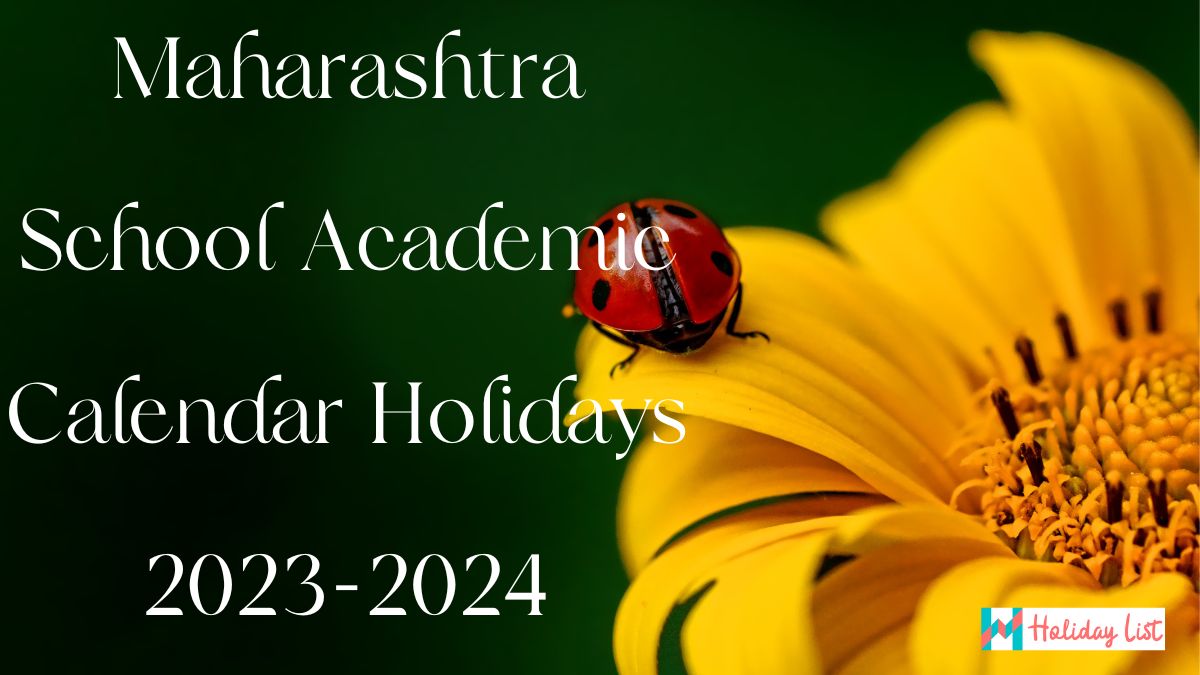 Maharashtra School Academic Calendar Holidays 2023 2024 Holiday List India