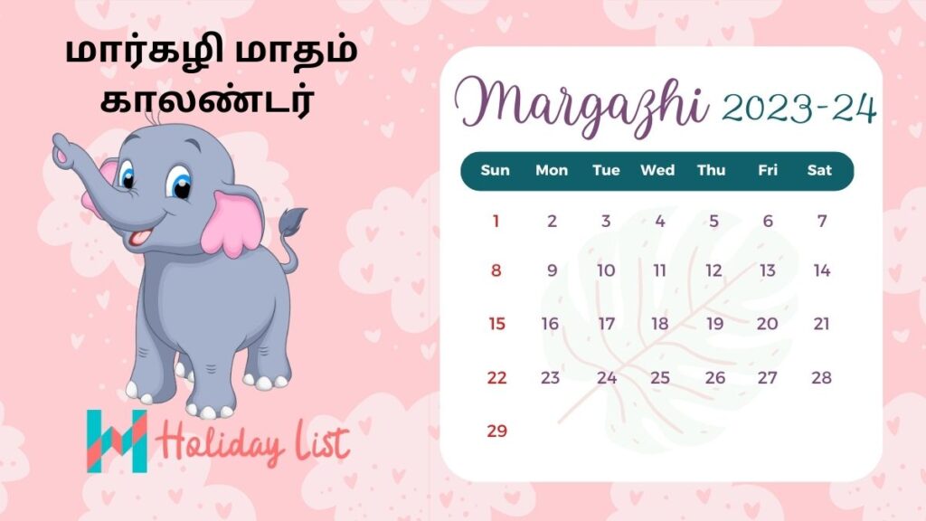 Margazhi Matham Tamil Calendar 202324 Holiday List India