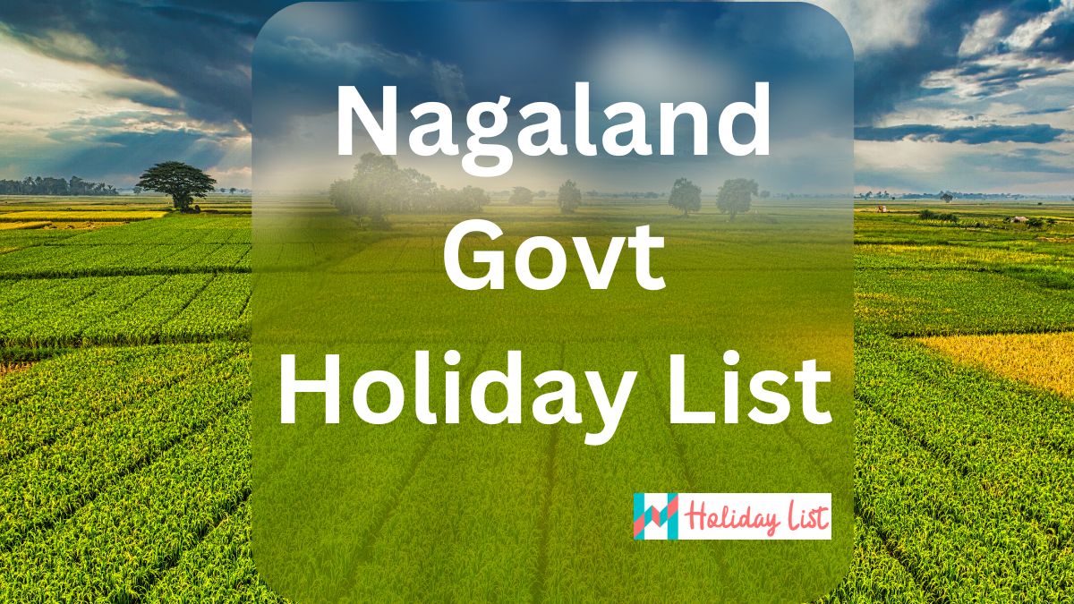 Nagaland Govt Public, School, Bank Holiday List