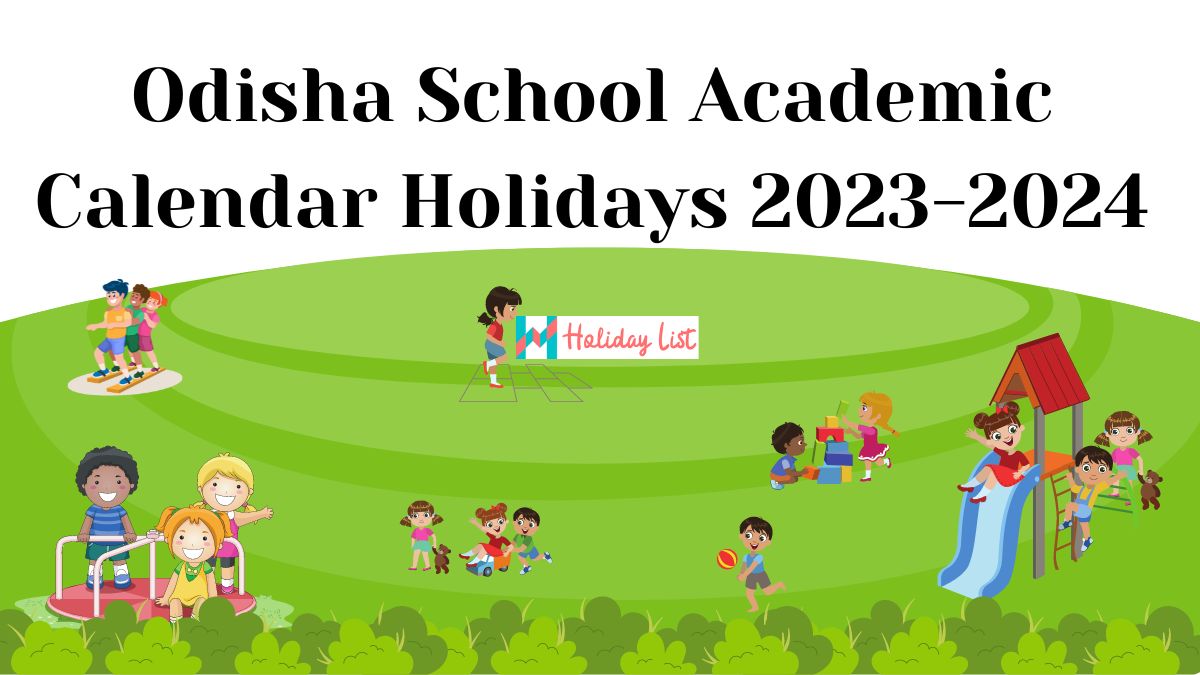 OD School Academic Calendar Holidays 2023-24