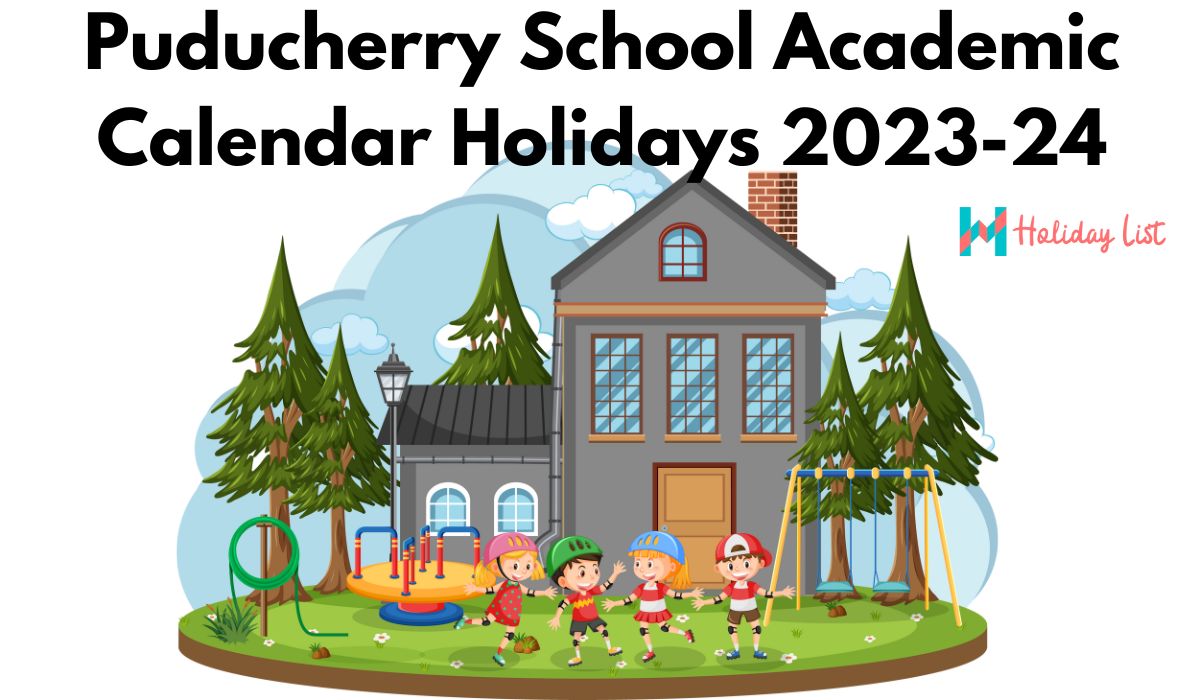 Pondicherry School Academic Calendar Holidays 2023-24