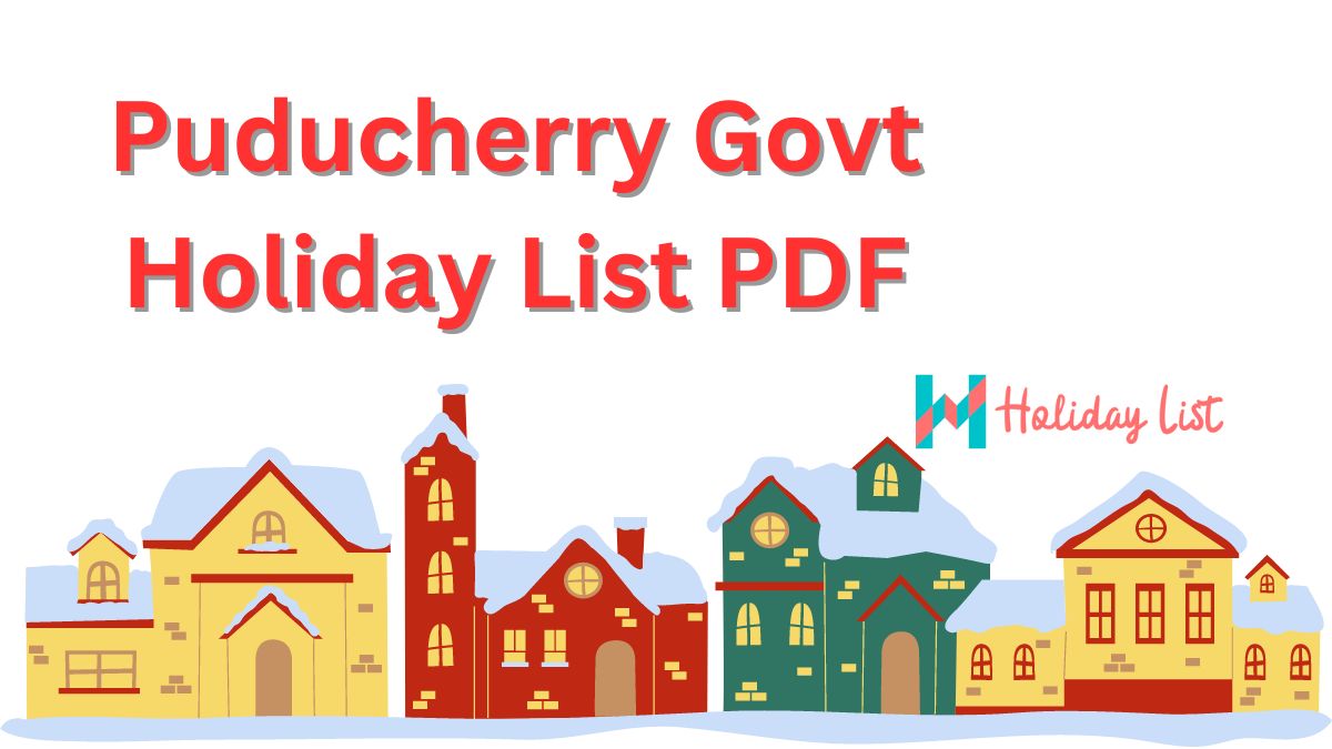 Puducherry Government Public, School, Bank Holiday List Holiday List