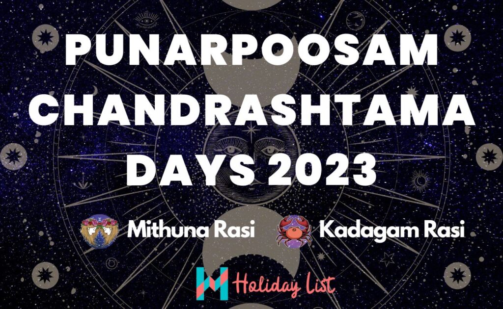 Punarpoosam Chandrashtama Days 2023