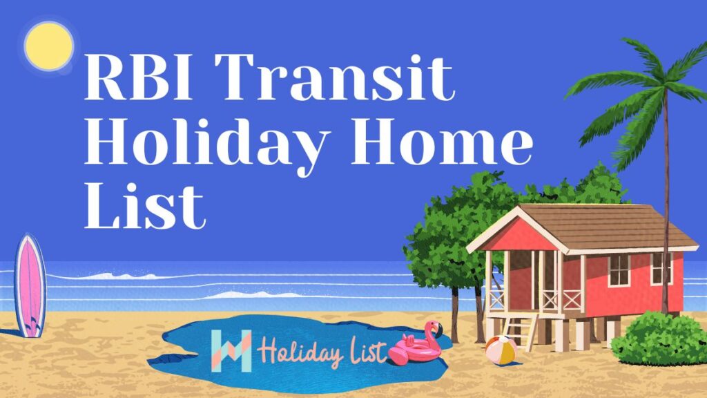 RBI Transit Holiday Home List PDF Holiday List India