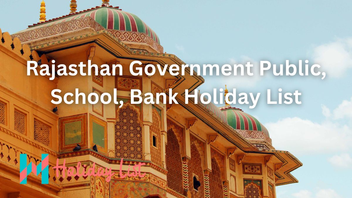 Rajasthan Government Public, School, Bank Holiday List Holiday List India