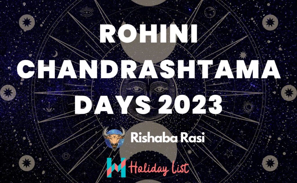 Rohini Chandrashtama Days 2023