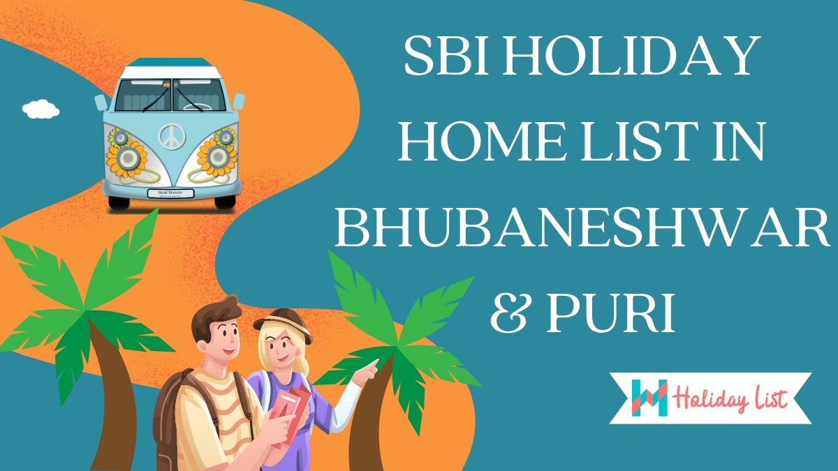 SBI Holiday Home List in Bhubaneshwar and Puri Holiday List India