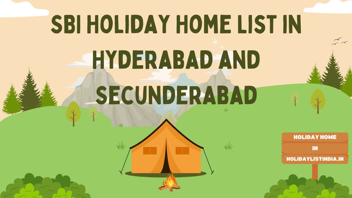 SBI Holiday Home List in Hyderabad and Secunderabad Holiday List India