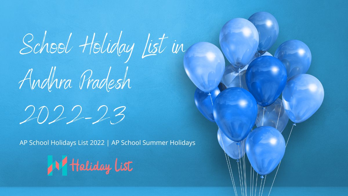 School Holiday List in Andhra Pradesh 202223 Holiday List India