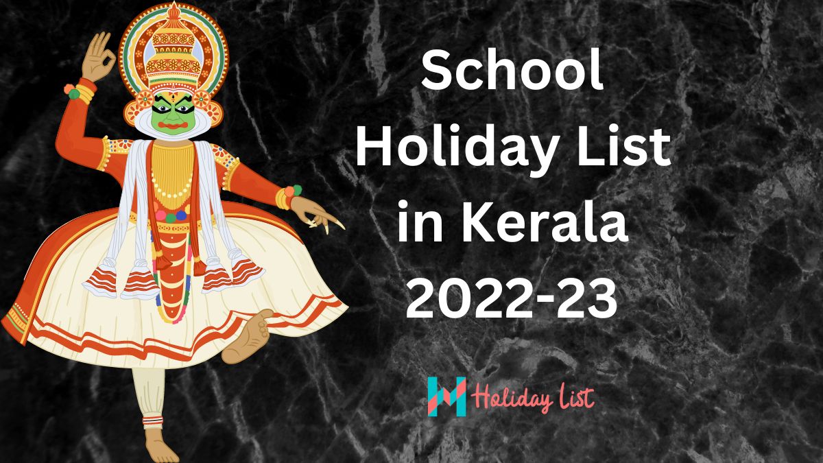 School Holiday List in Kerala 202223 Holiday List India