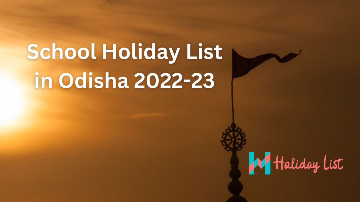 School Holiday List in Odisha 202223 Holiday List India