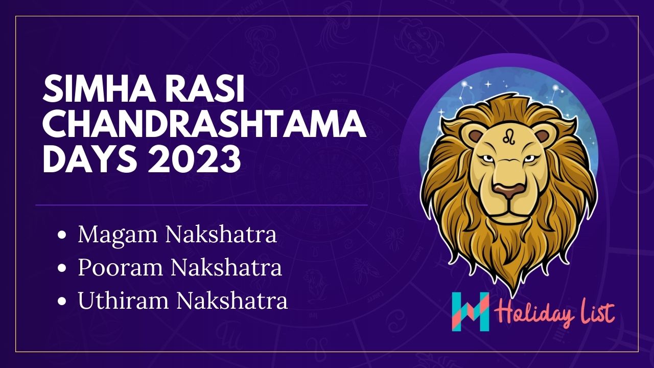 Chandrashtama Days 2023 Simha Rasi Holiday List India